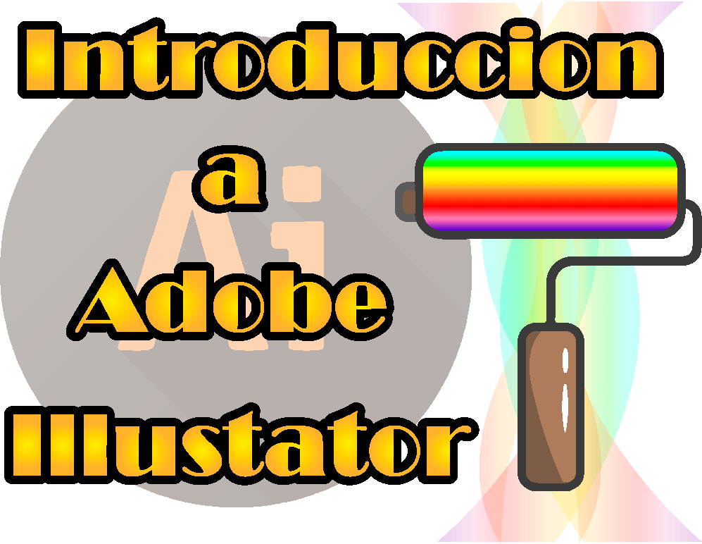 Introducción a Adobe illustrator